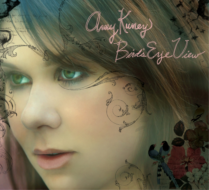 Amy Kuney - Bird's Eye View Amy Kuney - Bird's Eye View